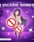Lingerie Babes Hinata Pin