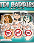 TDI Baddies Pin
