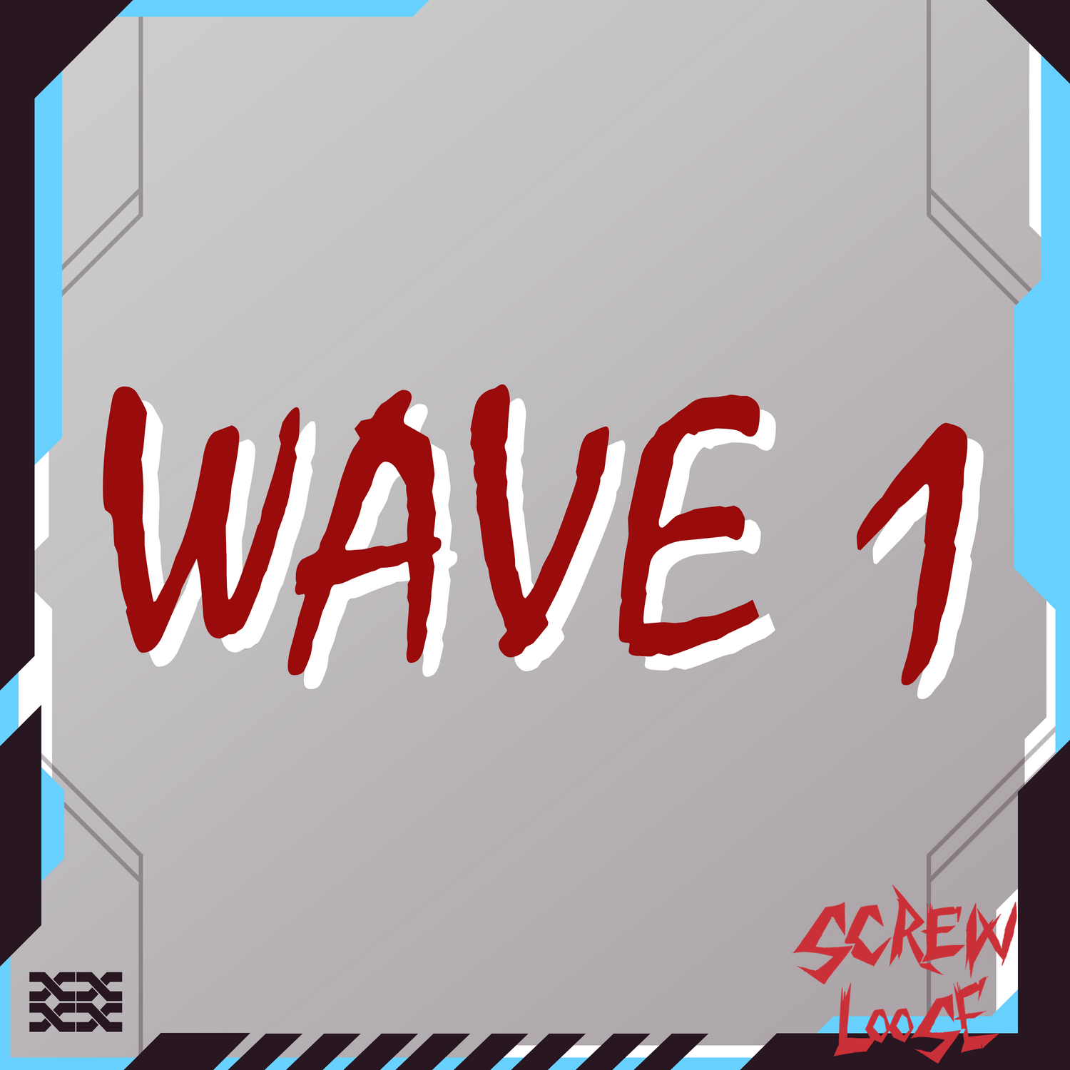 WAVE 1 DROP