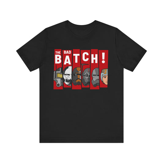 The Bad Batch HAVE ARRIVED!