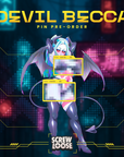 Devil Becca PRE ORDER PIN